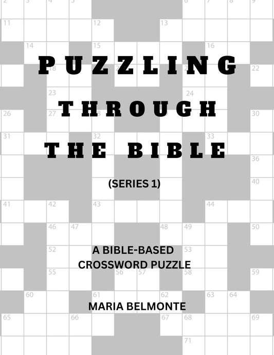 PUZZLING THROUGH THE BIBLE/CROSSWORD PUZZLE/ PDF DOWNLOAD/ 8.5 X 11 in