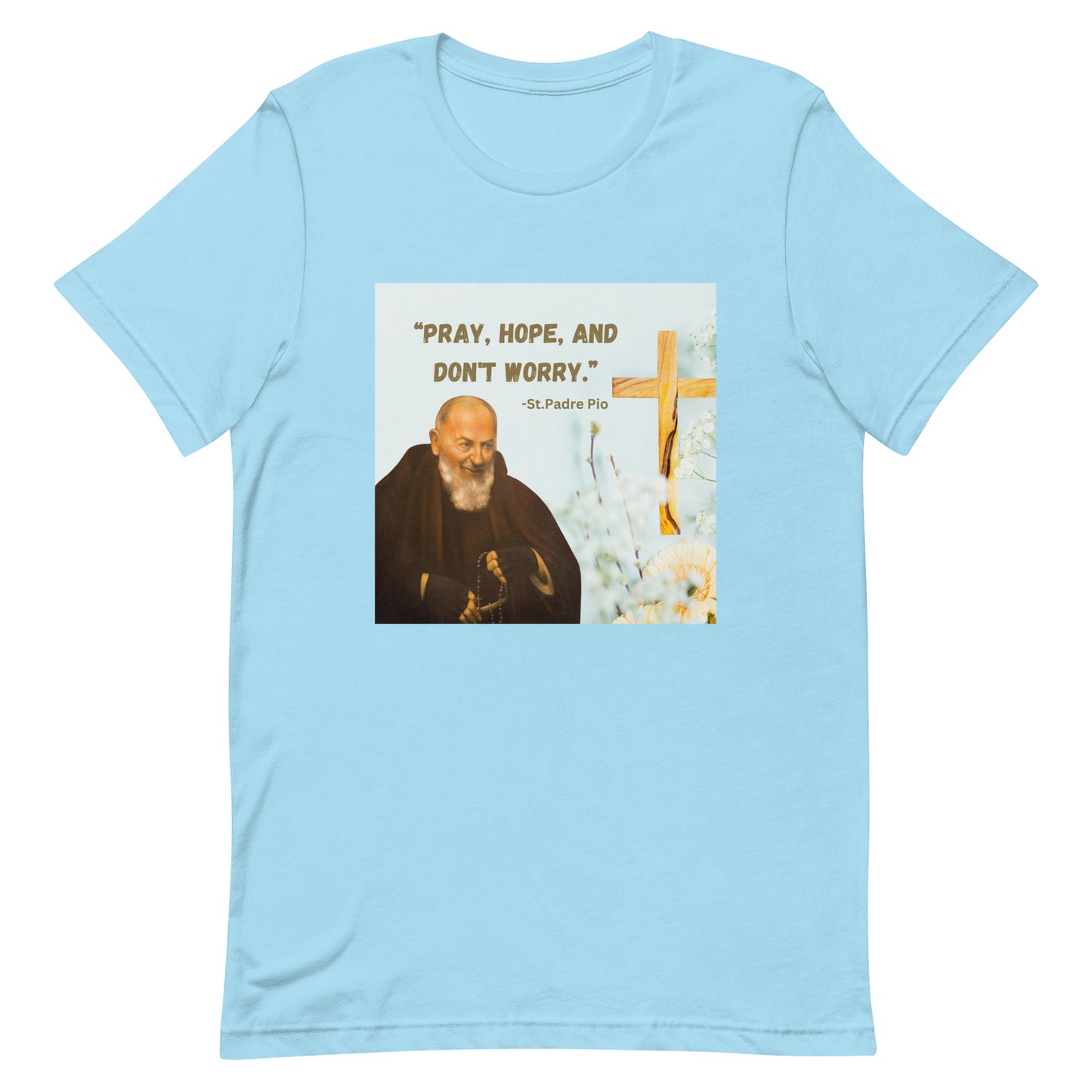 Pray, Hope Unisex t-shirt