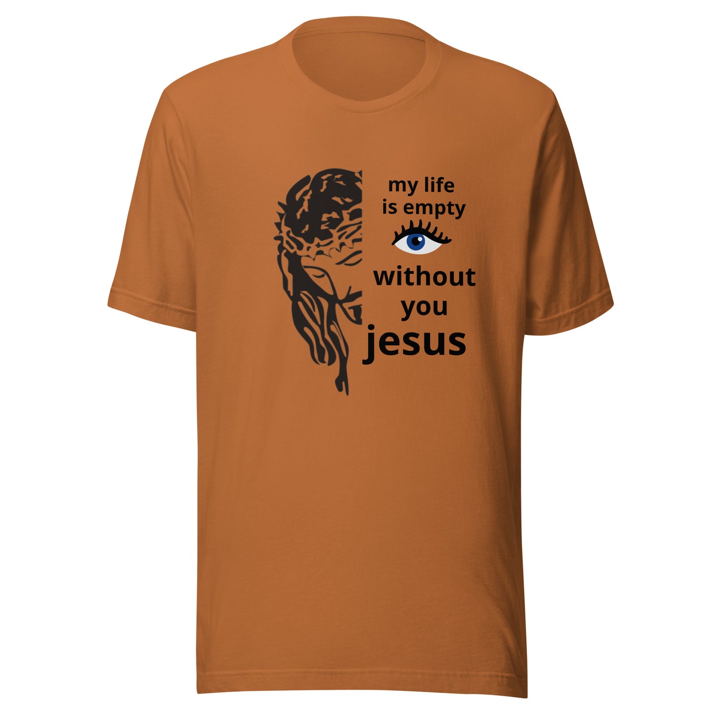 "LIFE WITH JESUS..."/Unisex t-shirt