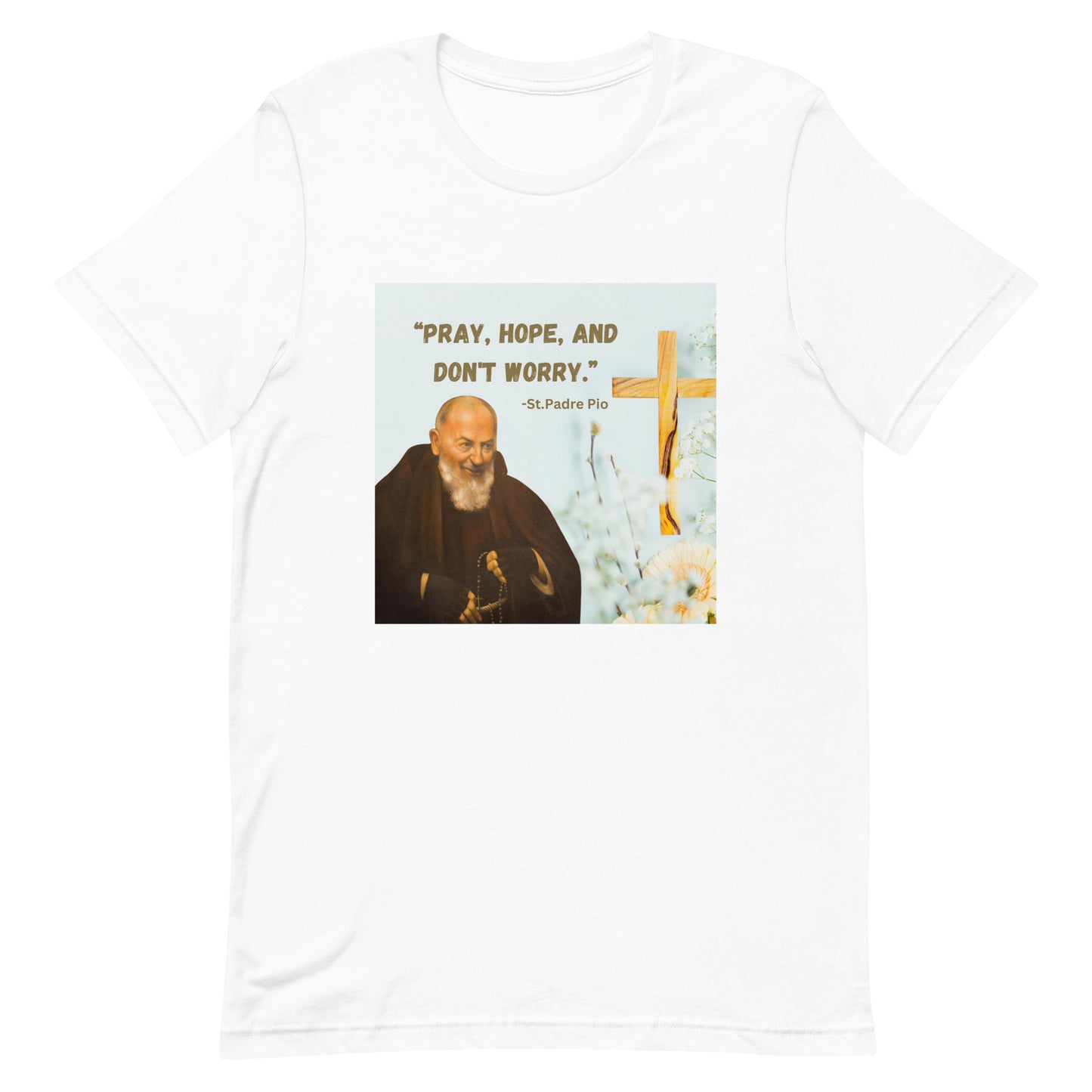 Pray, Hope Unisex t-shirt