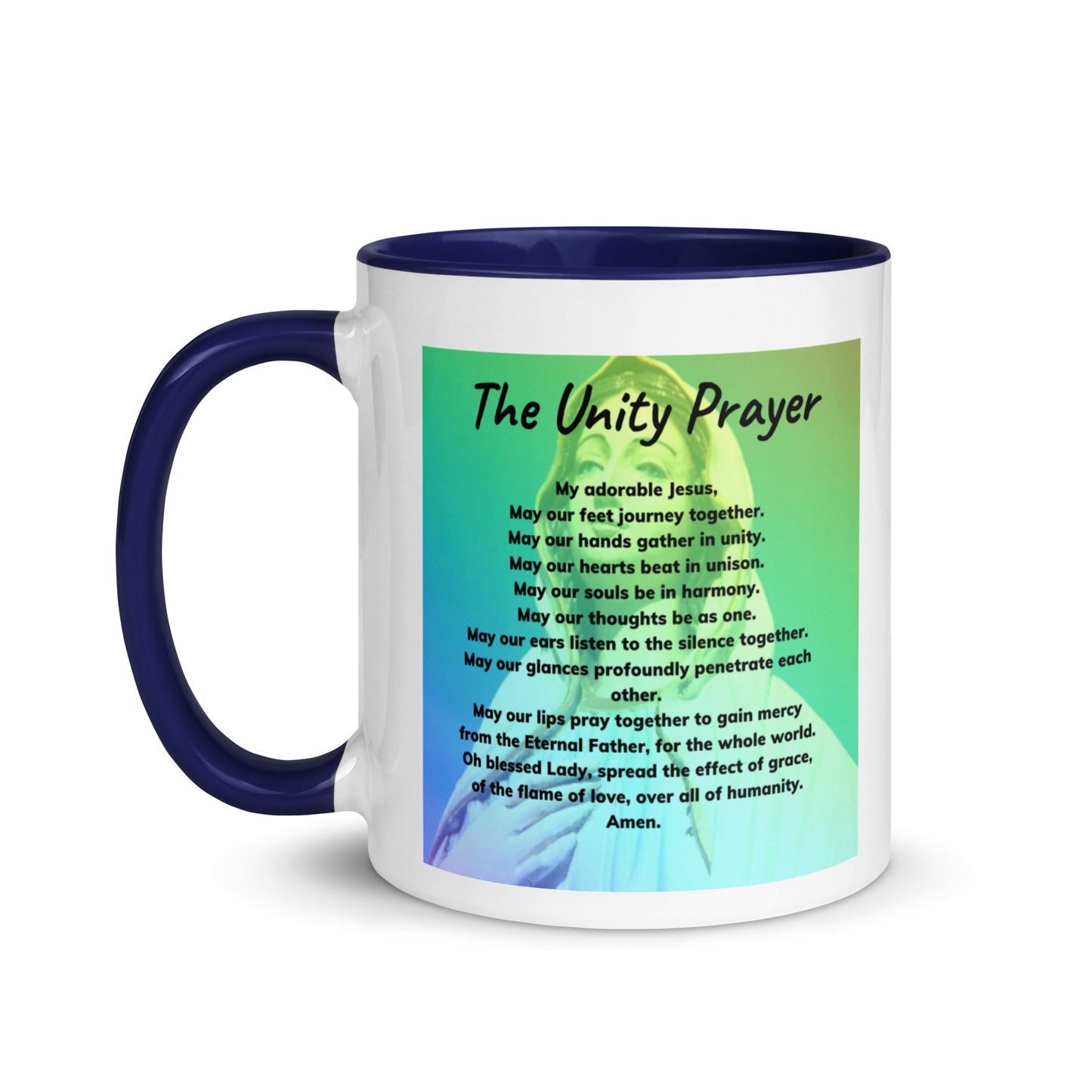 THE UNITY PRAYER Mug with Color Inside