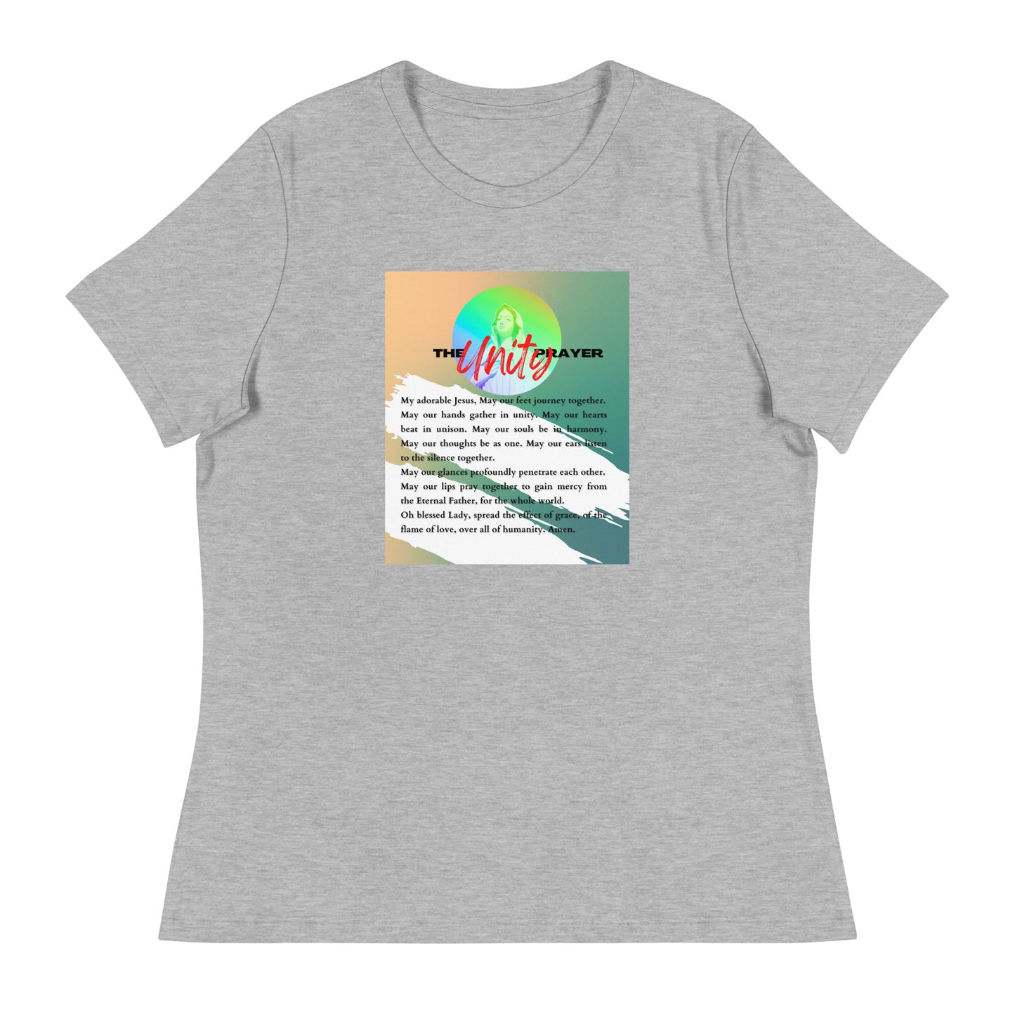 "THE UNITY PRAYER" SHIRT1/ Women's Relaxed T-Shirt