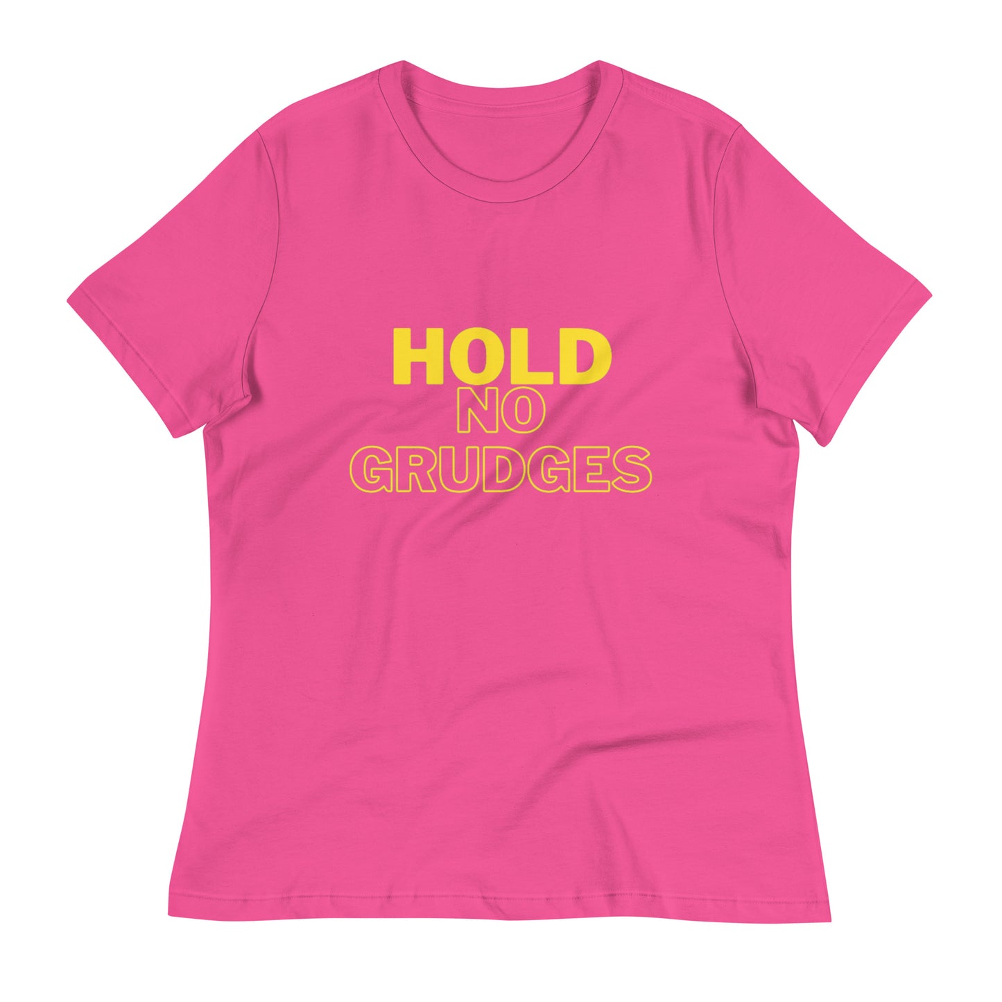 "HOLD NO GRUDGES"/Women's Relaxed T-Shirt