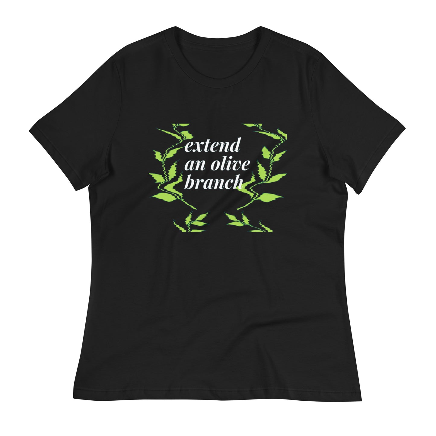 "EXTEND AN OLIVE BRANCH"/Women's Relaxed T-Shirt