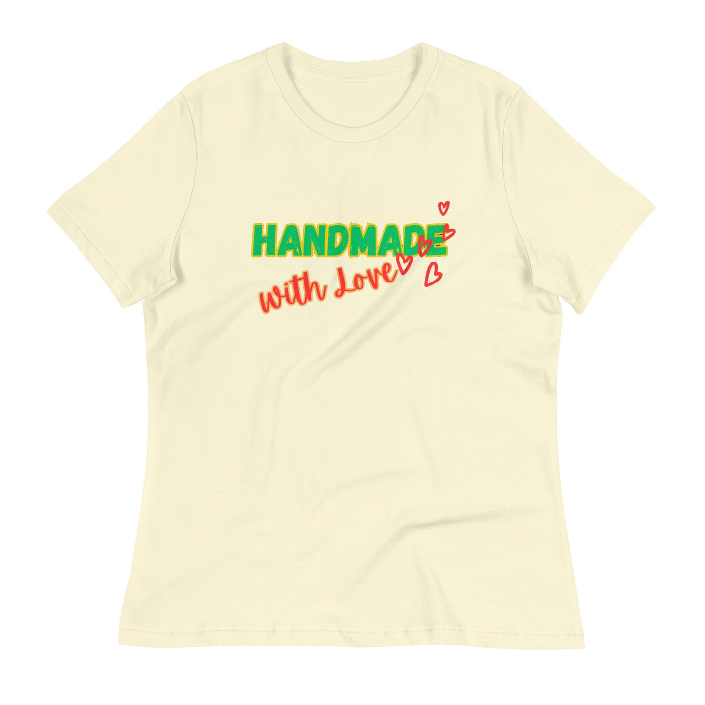 "HANDMADE..."/Women's Relaxed T-Shirt