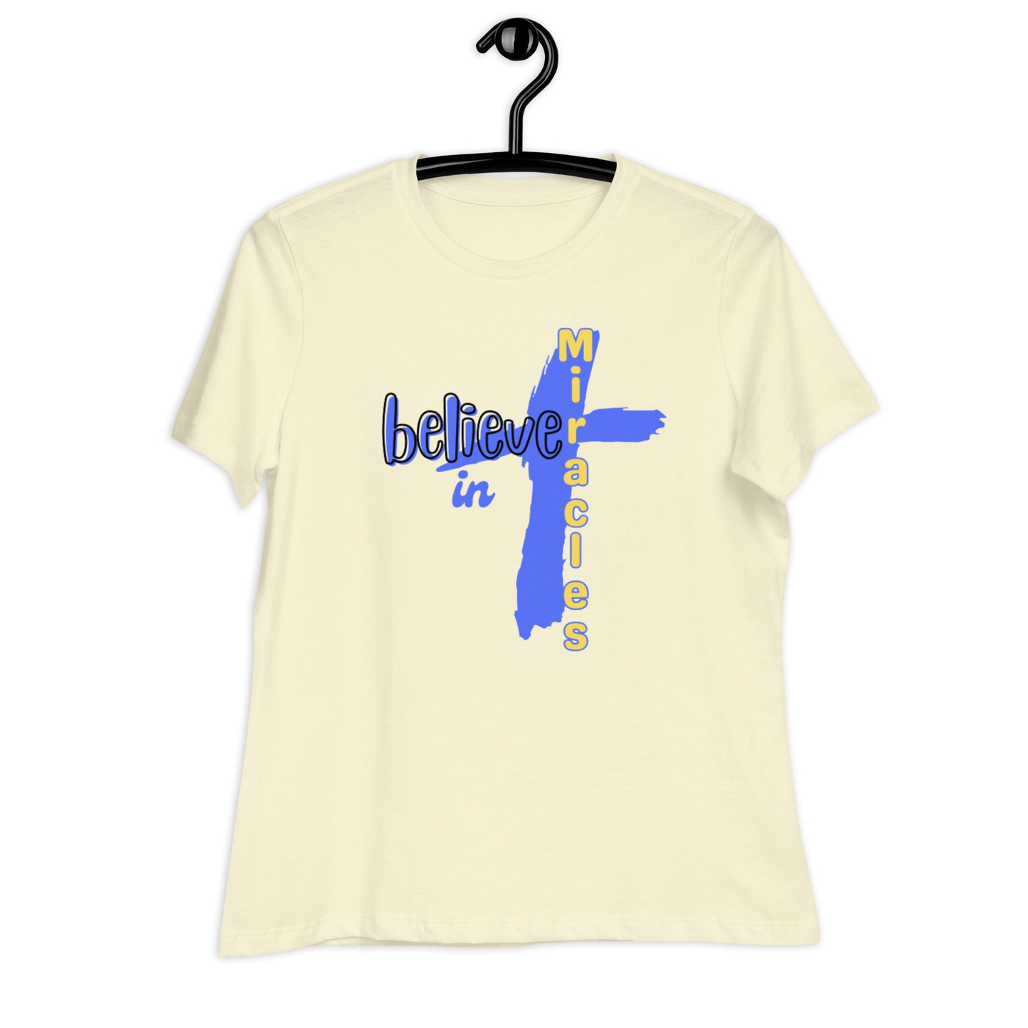 "BELIEVE..." /Women's Relaxed T-Shirt