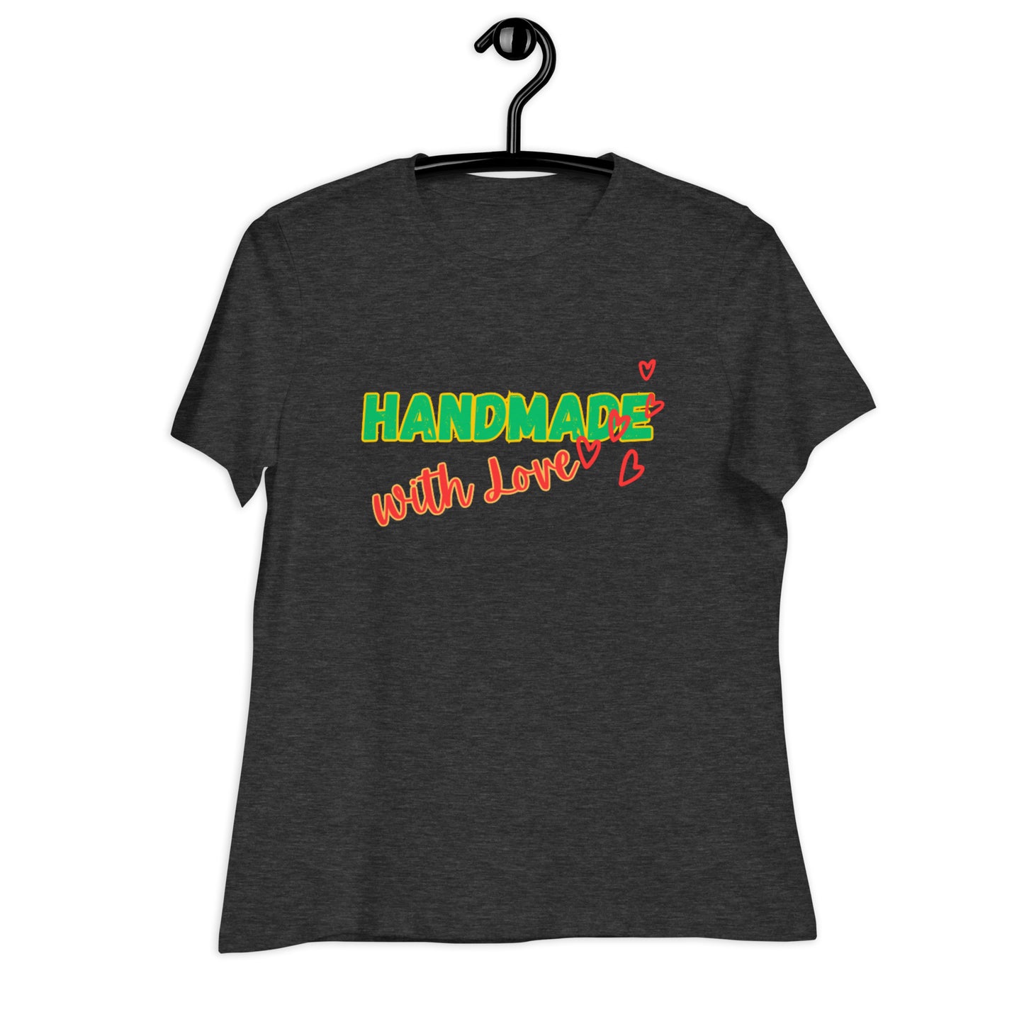 "HANDMADE..."/Women's Relaxed T-Shirt