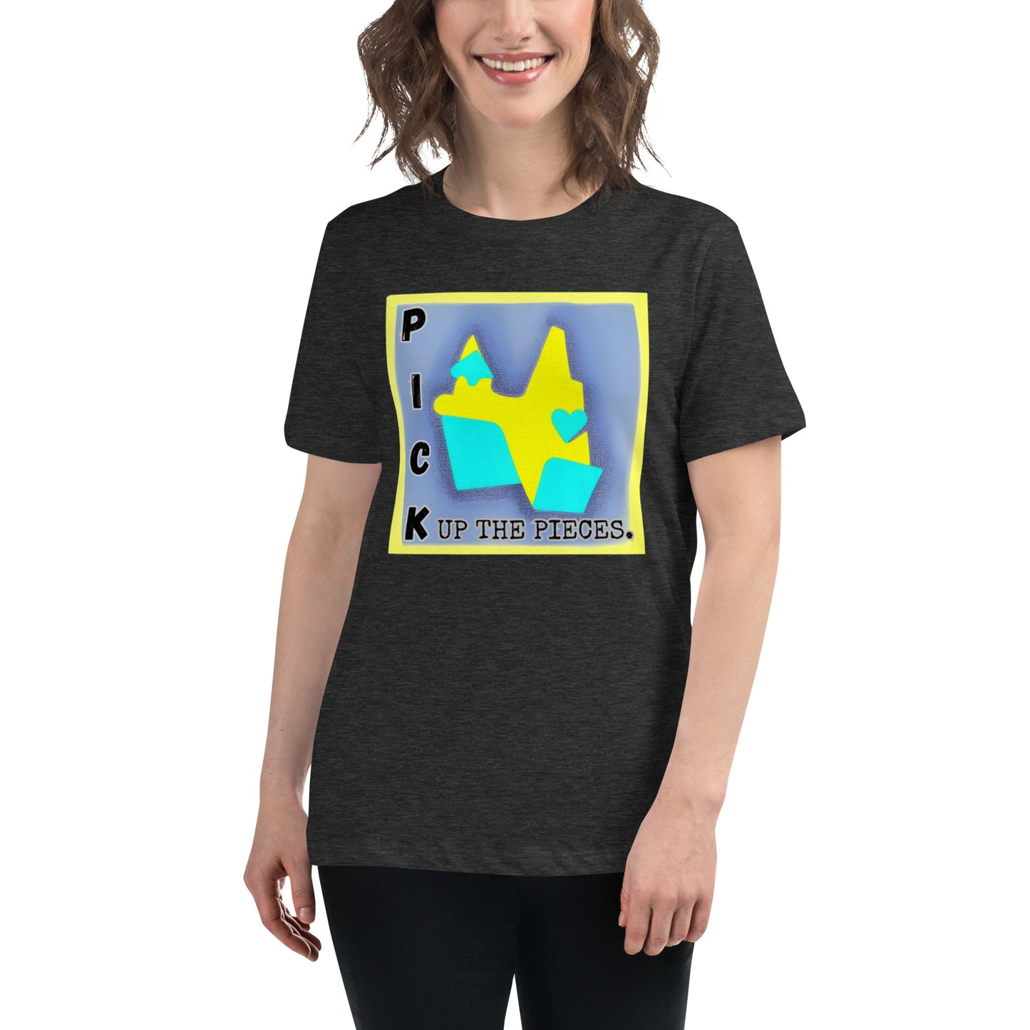 "PICK UP THE PIECES"/Women's Relaxed T-Shirt