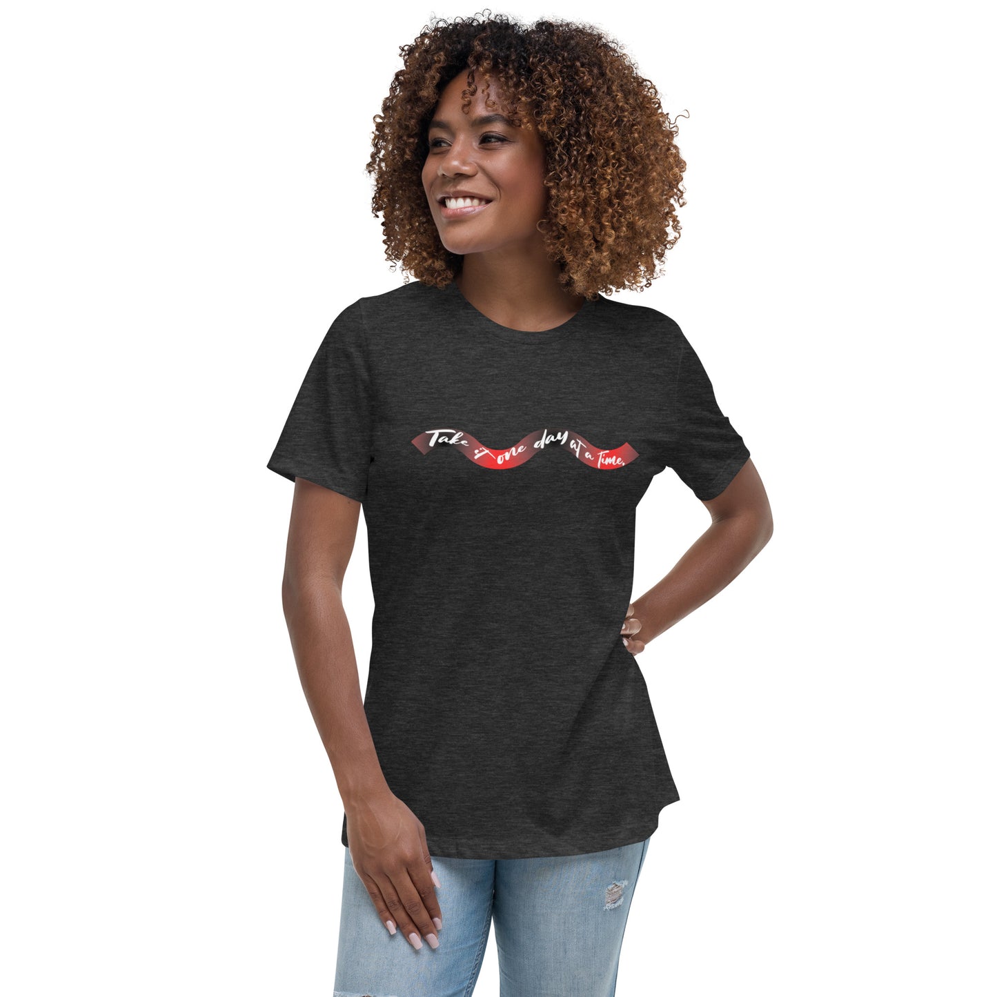 "TAKE IT..."/Women's Relaxed T-Shirt