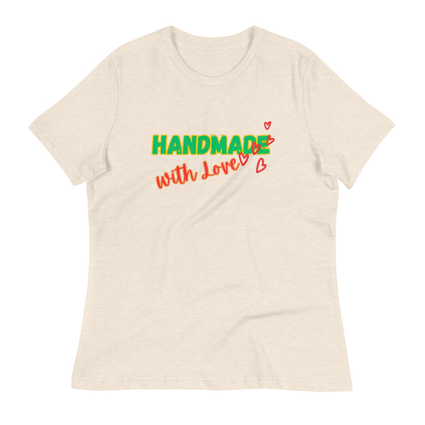 "HANDMADE..."/Women's Relaxed T-Shirt