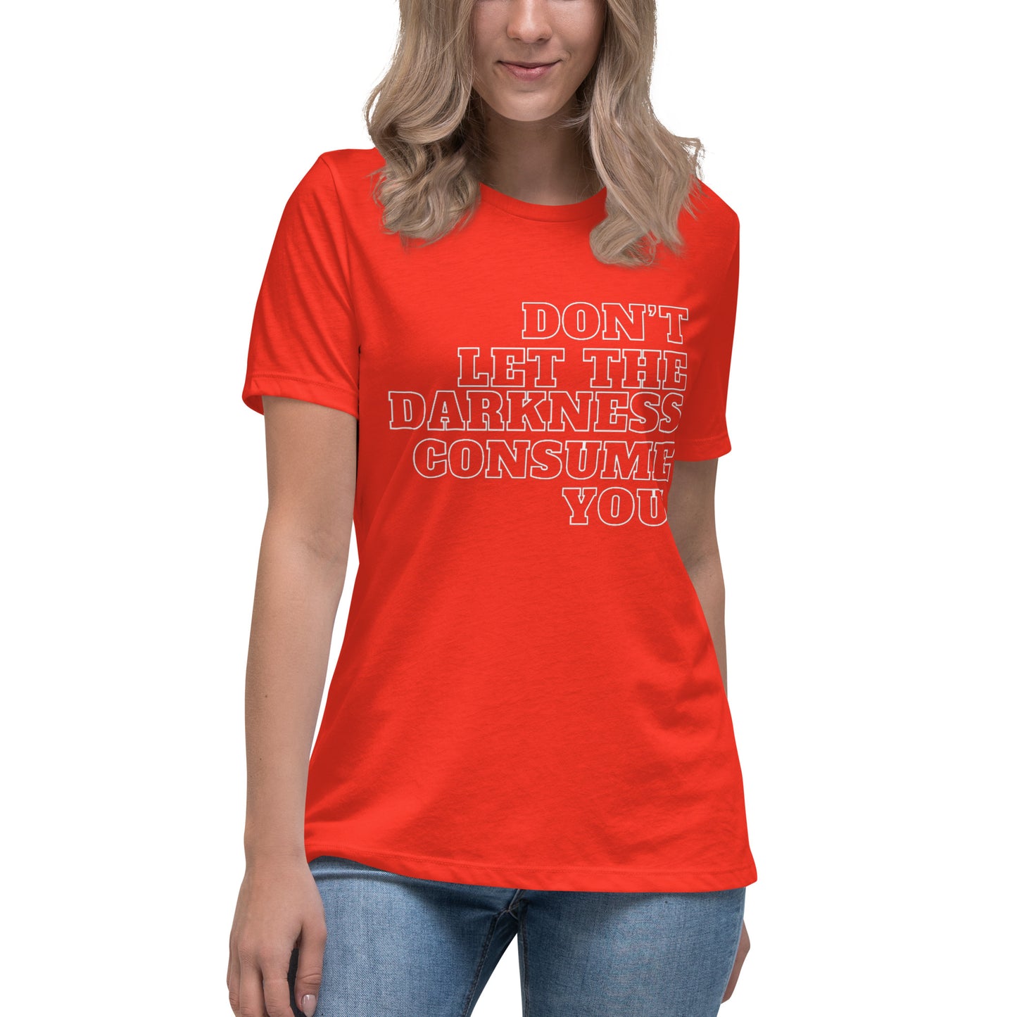 "DON'T LET..."/Women's Relaxed T-Shirt